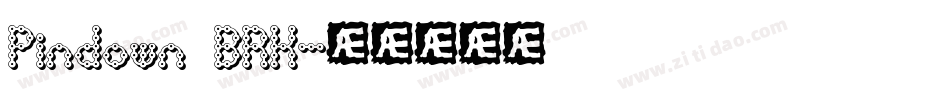 Pindown BRK字体转换